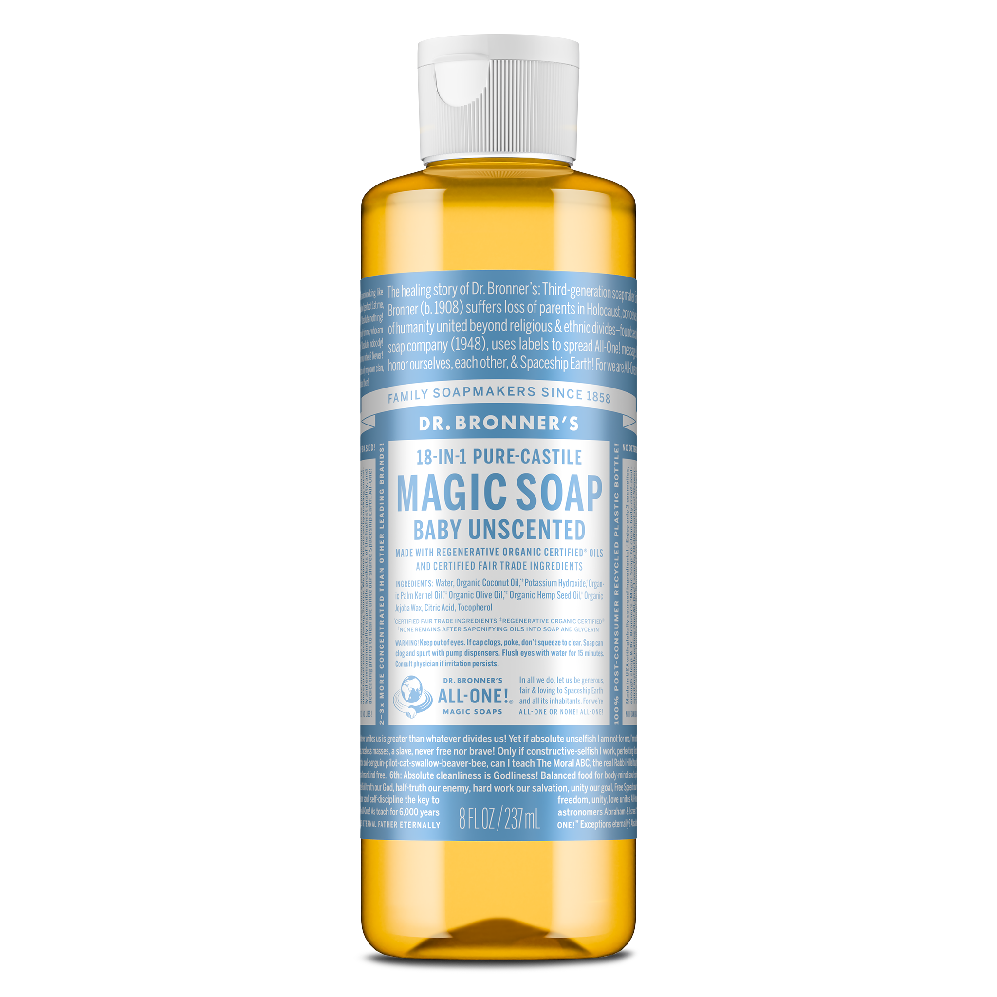 A bottle of Dr. Bronners Magic Soap labeled as Baby Unscented Pure Castile Soap features a blue wrapper with white text detailing its organic, fair trade formula. The bottle is set against a plain background [8 oz]